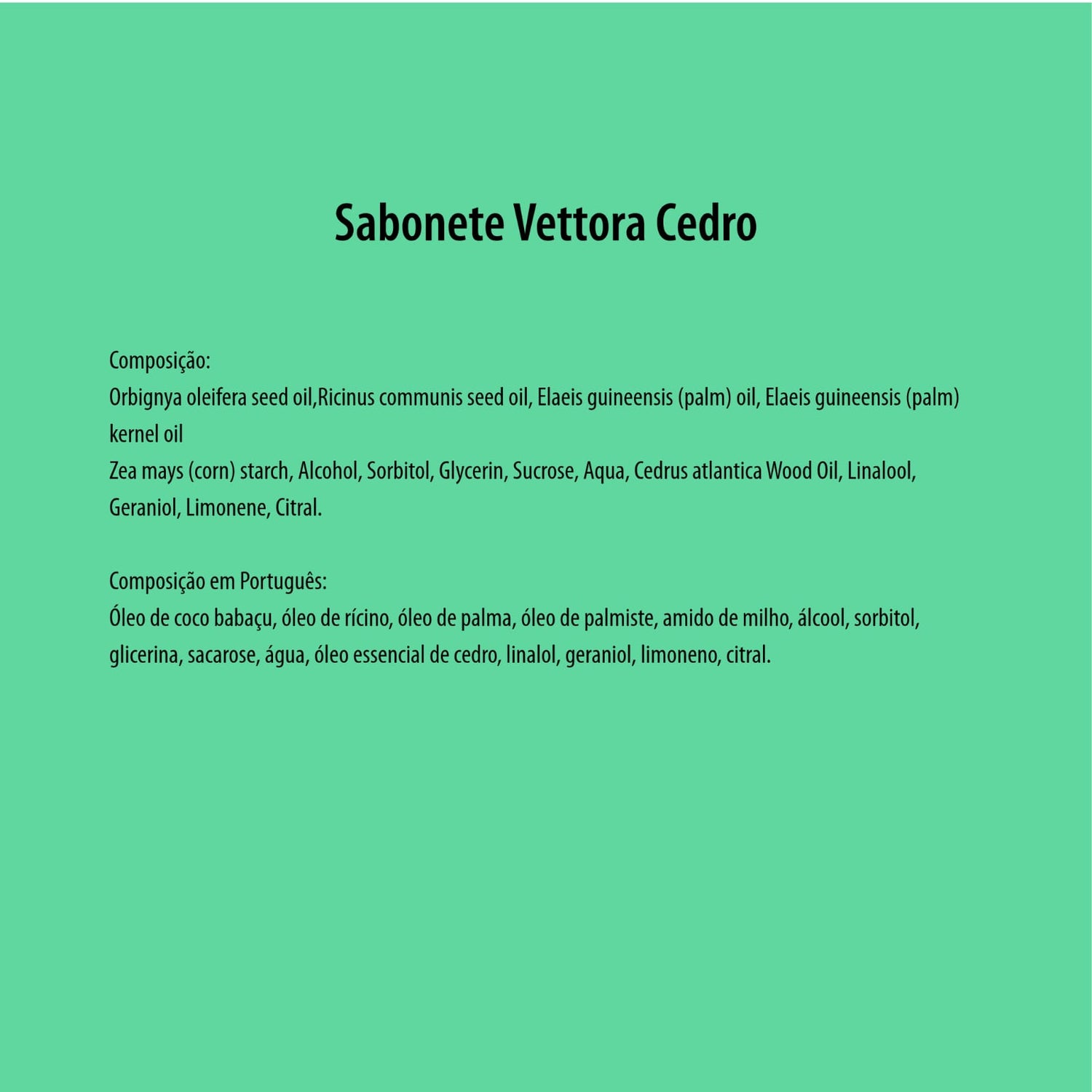 SABONETE DE GLICERINA VEGETAL CEDRO - VETTORA - COM ÓLEO ESSENCIAL - SEM SULFATO