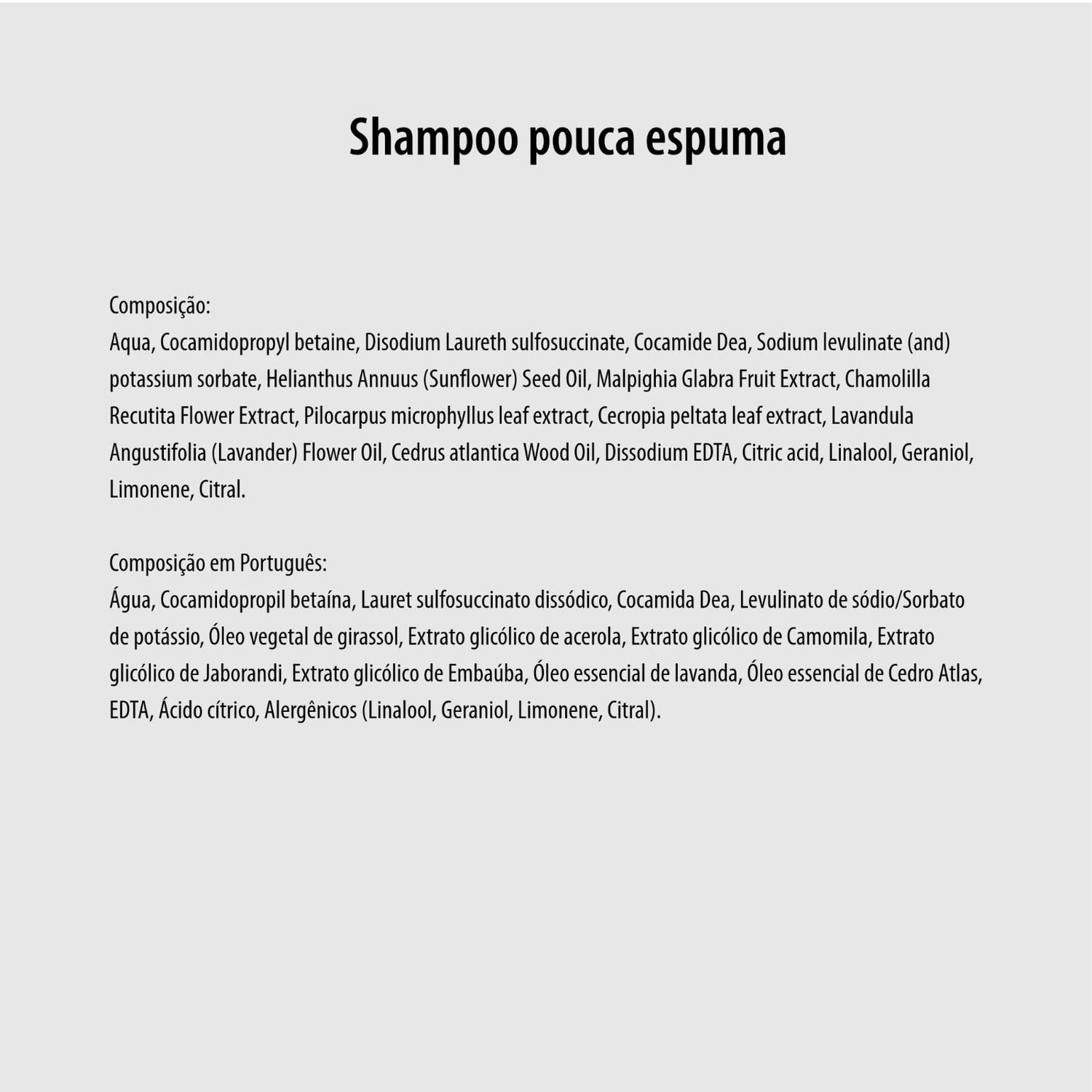 SHAMPOO POUCA ESPUMA