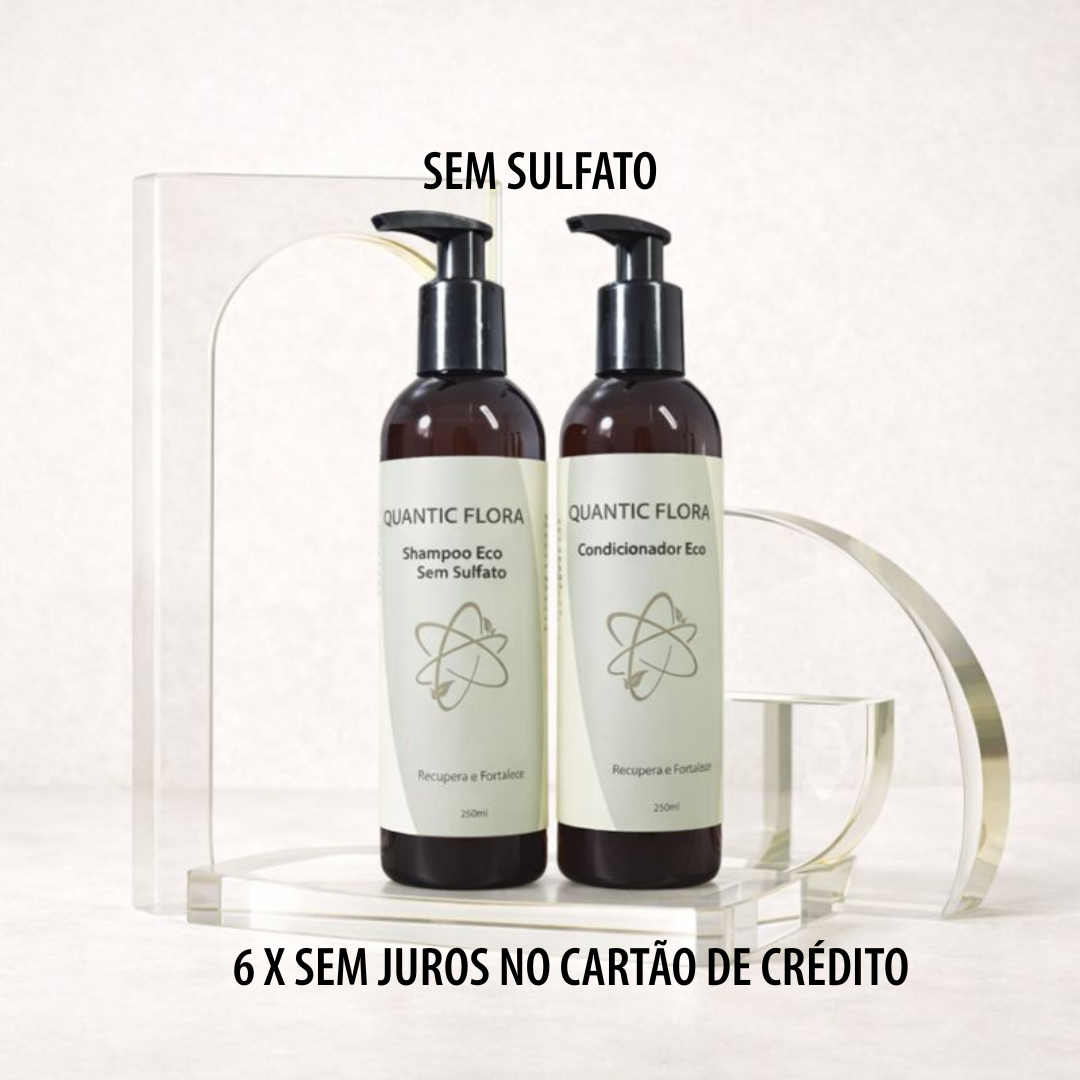 SHAMPOO ECO E CONDICIONADOR ECO RECUPERA E FORTALECE