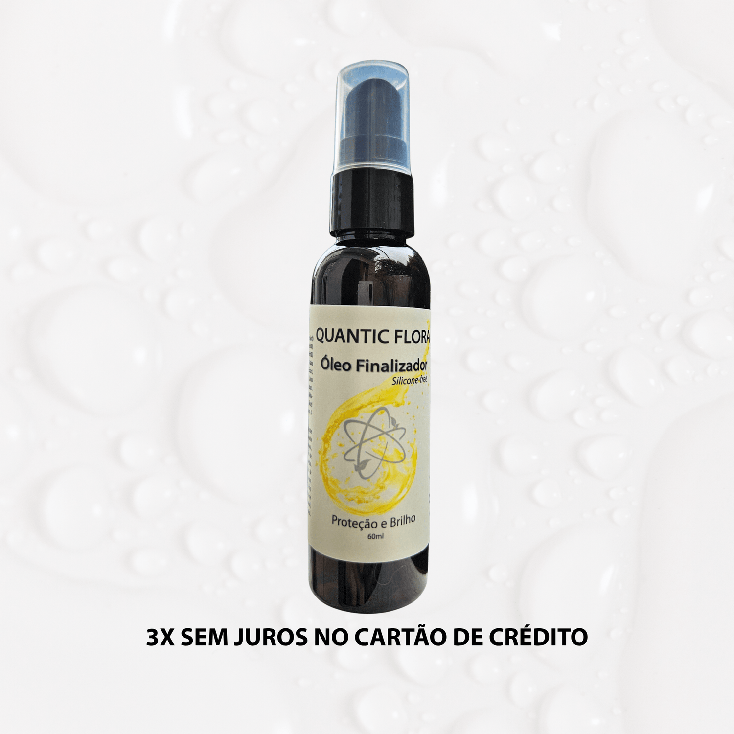 Óleo Finalizador Silicone Free - QUANTIC FLORA