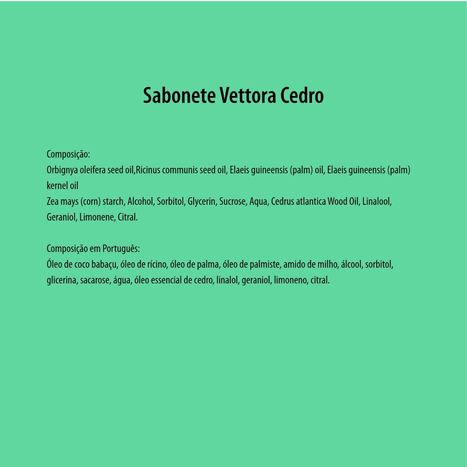 SABONETE DE GLICERINA VEGETAL CEDRO - VETTORA - COM ÓLEO ESSENCIAL - SEM SULFATO - QUANTIC FLORA