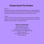 SHAMPOO BY DRA. JULIANA FRANZOTTI - QUANTIC FLORA