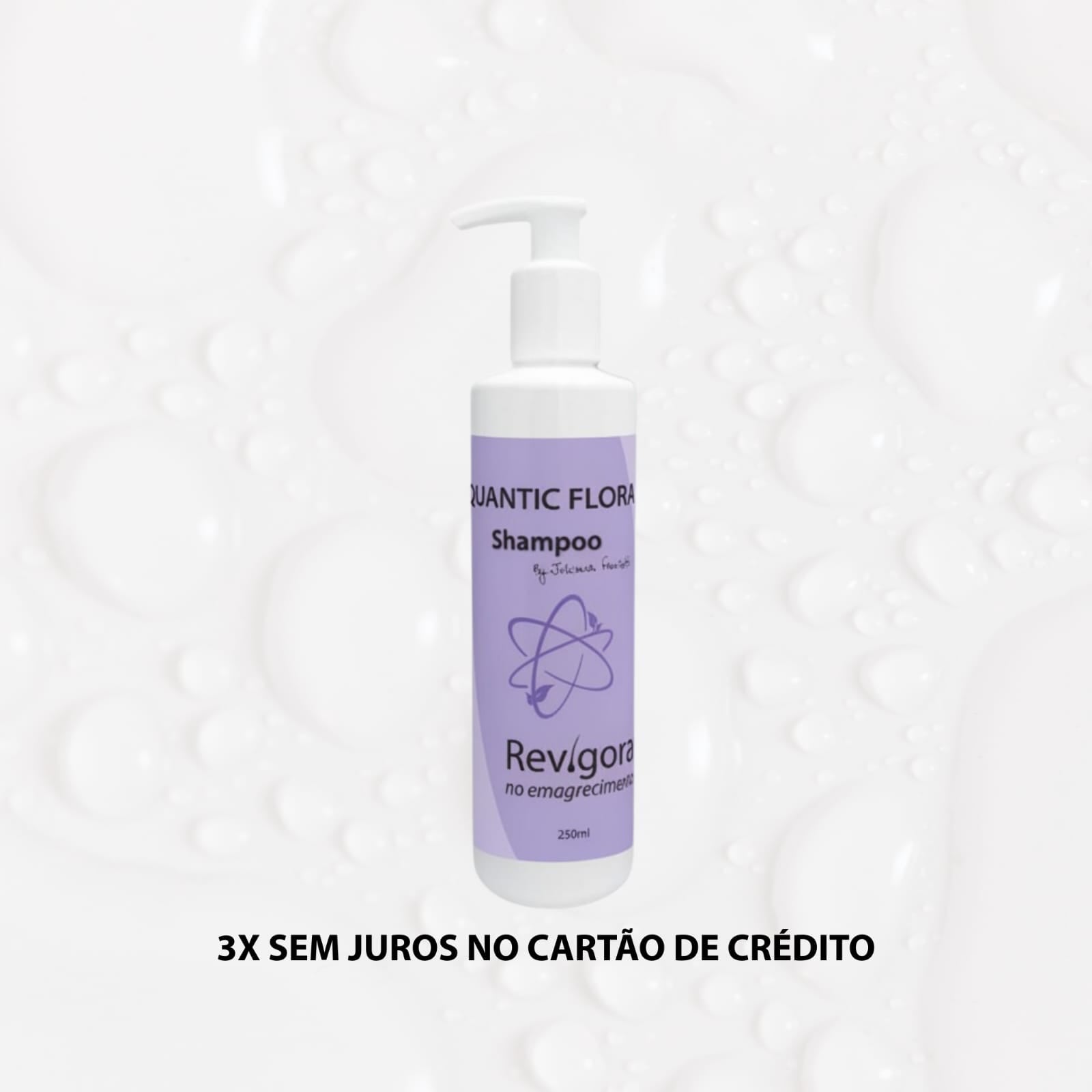 SHAMPOO BY DRA. JULIANA FRANZOTTI - QUANTIC FLORA