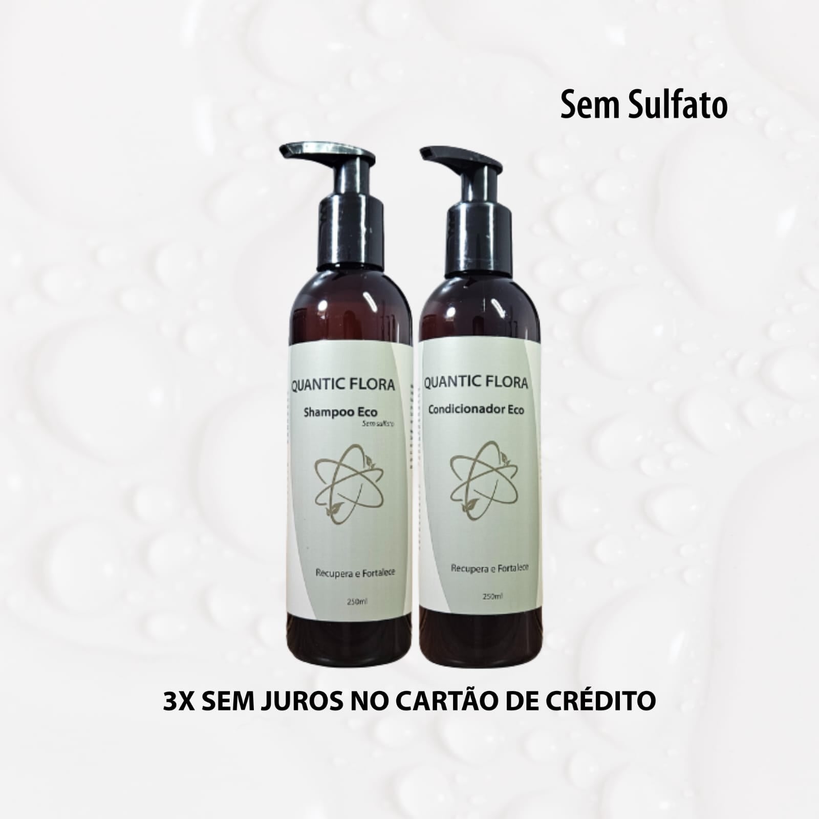 SHAMPOO E CONDICIONADOR RESTAURADOR FORTALECEDOR SEM SULFATO - QUANTIC FLORA